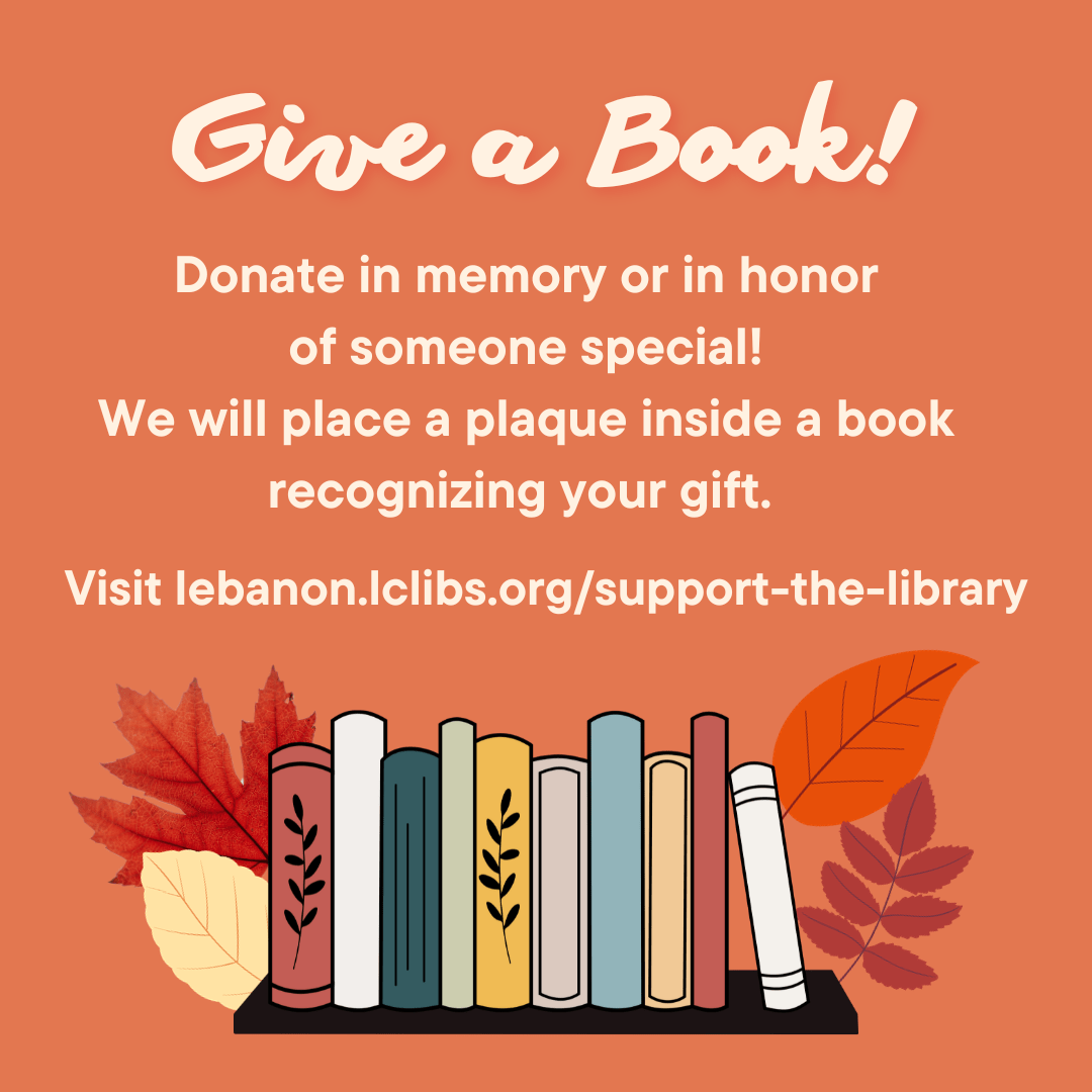 Donate a book in honor or in memory of someone!