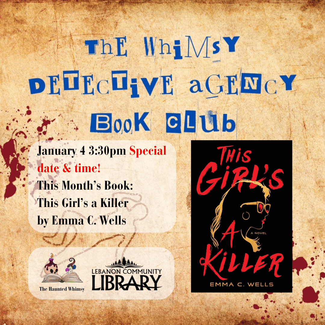 Whimsy Detective Agency Book Club special date! January 4 at 3:30pm.