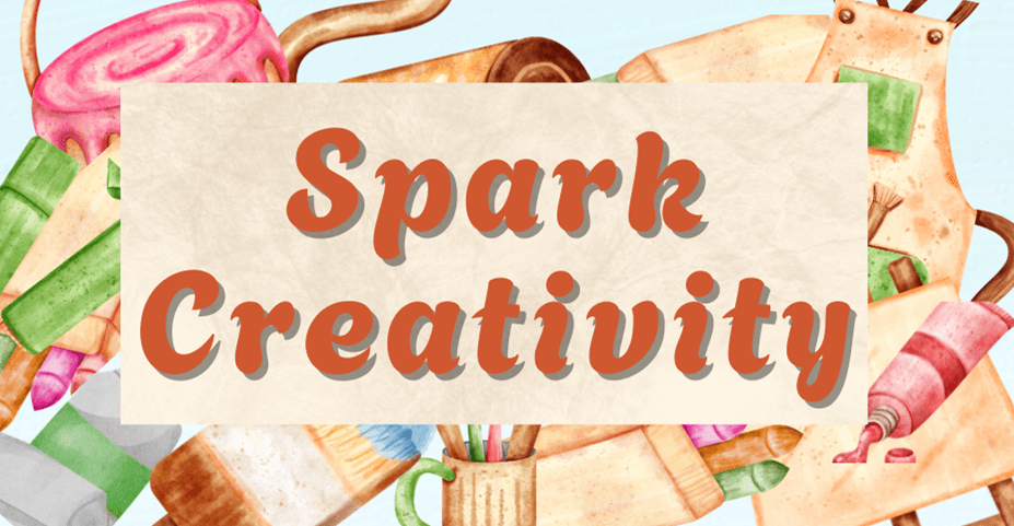 Spark Creativity