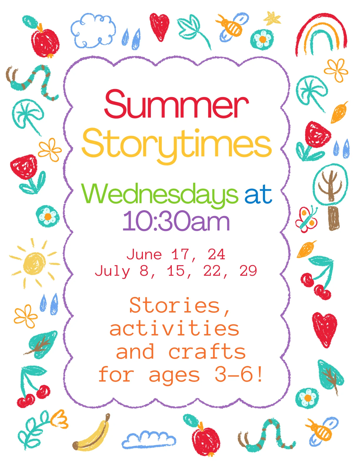 Summer Storytimes Wednesdays at 10:30am
